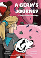 Book cover of: Germ's Journey. By: Sarah Younie Katie Laird