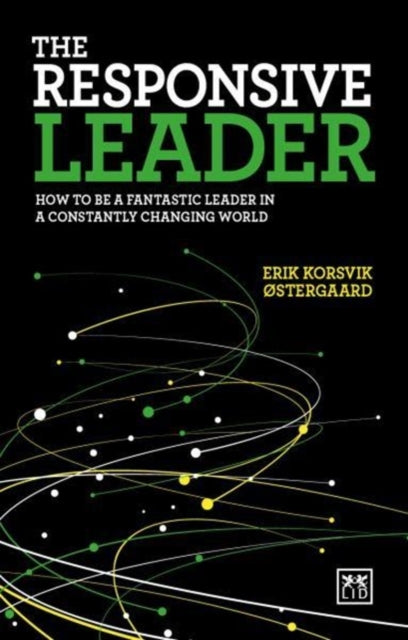 Book cover of: Responsive Leader. By: Erik Korsvik Østergaard