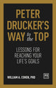 Book cover of: Peter Drucker's Way To The Top. By: William Cohen