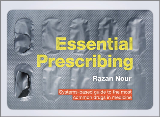 Book cover of: Essential Prescribing. By: Razan Nour