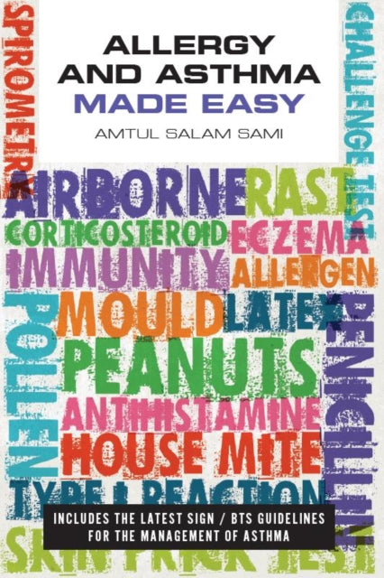 Book cover of: Allergy and Asthma Made Easy. By: Amtul Salam Sami