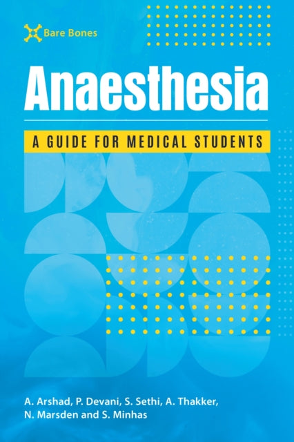 Book cover of: Bare Bones Anaesthesia. By: Adam Arshad