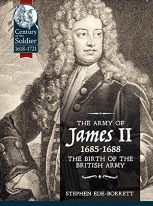 The Army of James II, 1685-1688