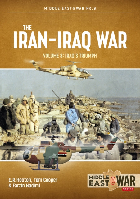The Iran-Iraq War Volume 3