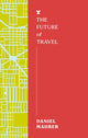 Book cover of: Future of Travel