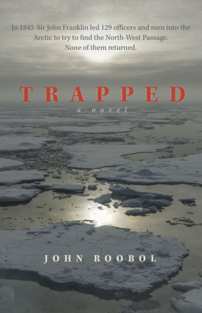 Book cover of: Trapped. By: John Roobol