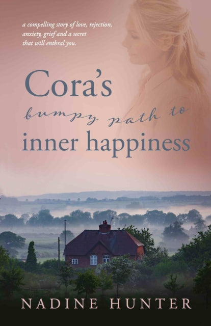 Book cover of: Cora's bumpy path to inner happiness