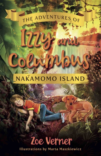 Book cover of: Adventures of Izzy and Columbus - Nakamomo Island