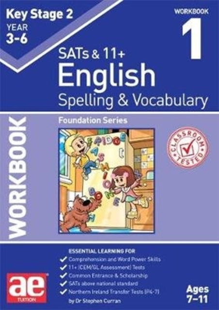 Book cover of: KS2 Spelling & Vocabulary Workbook 1