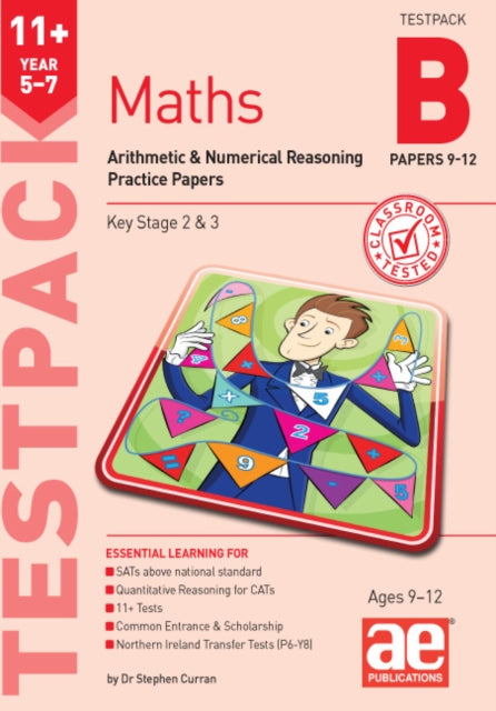 Book cover of: 11+ Maths Year 5-7 Testpack B Practice Papers 9-12