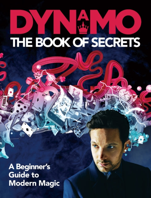 Book cover of: Dynamo: The Book of Secrets. By: Dynamo