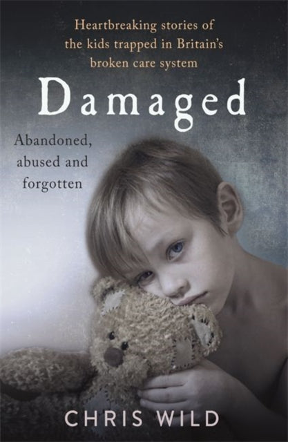 Book cover of: Damaged. By: Chris Wild