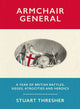 Book cover of: Armchair General. By: Stuart Thresher