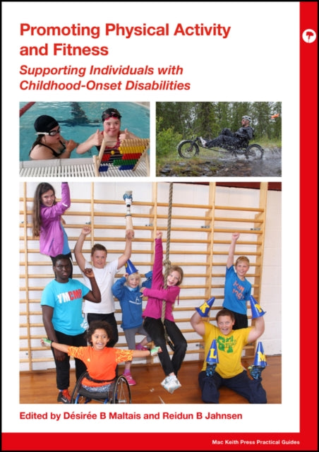 Book cover of: Promoting Physical Activity and Fitness. By: Désirée B. Maltais
