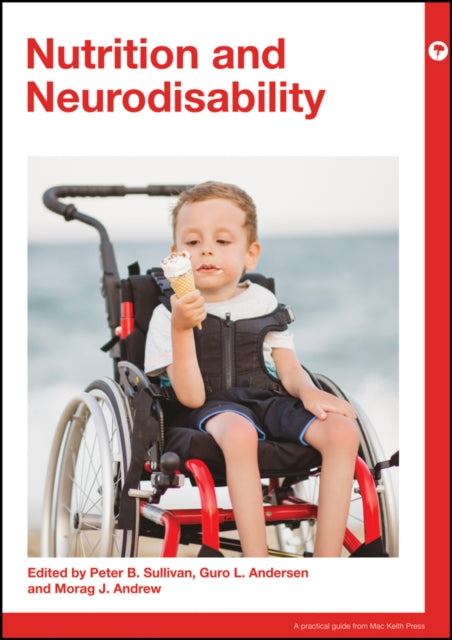 Book cover of: Nutrition and Neurodisability. By: Peter Sullivan