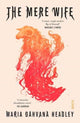 Book cover of: Mere Wife. By: Maria Headley