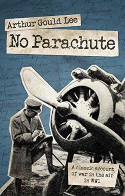 Book cover of: No Parachute. By: Arthur Gould Lee