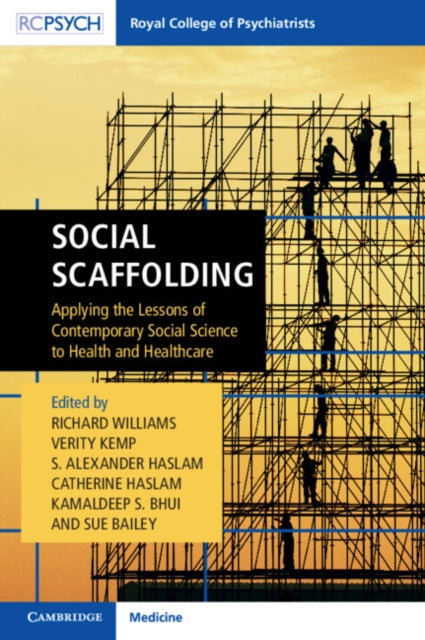 Book cover of: Social Scaffolding. By: Williams, Richard