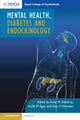 Book cover of: Mental Health, Diabetes and Endocrinology. By: Anne M. Doherty