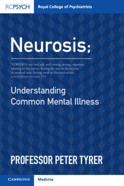 Book cover of: Neurosis. By: Peter Tyrer