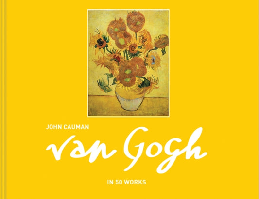 Book cover of: Van Gogh. By: John Cauman
