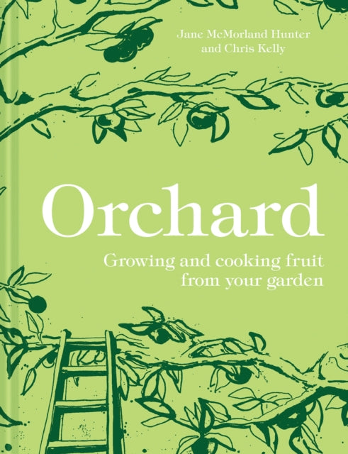 Book cover of: Orchard. By: Jane McMorland-Hunter