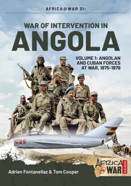 Book cover of: War of Intervention in Angola. By: Tom Cooper