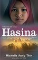 Book cover of: Hasina: Through My Eyes. By: Michelle Aung Thin