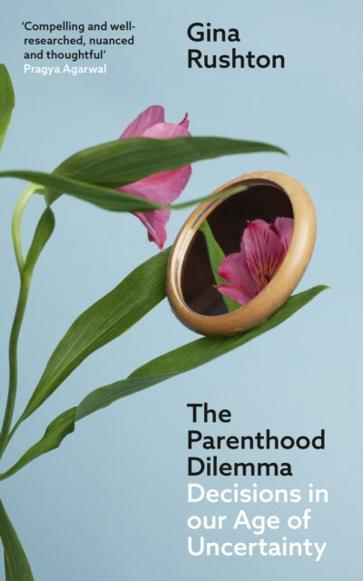 Book cover of: Parenthood Dilemma. By: Gina Rushton