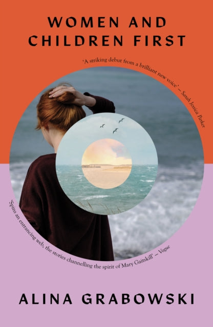 Book cover of: Women and Children First. By: Alina Grabowski