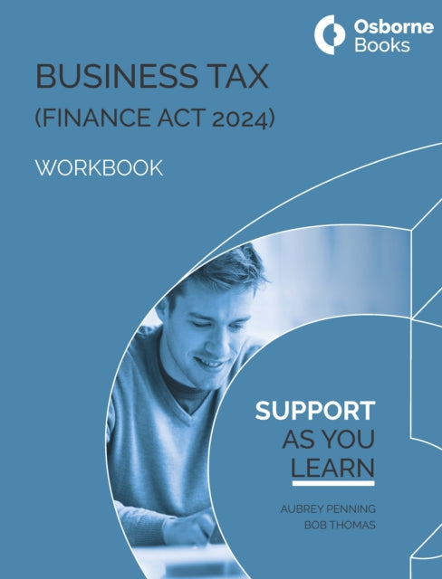 Book cover of: BUSINESS TAX (FA24) WORKBOOK