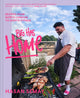 Big Has HOME, Recipes from North London to North Cyprus 9781911682356 Hasan Semay