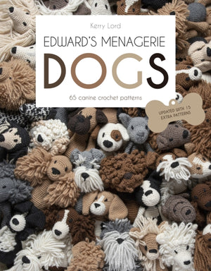 Edward's Menagerie: DOGS, 65 Canine Crochet Projects