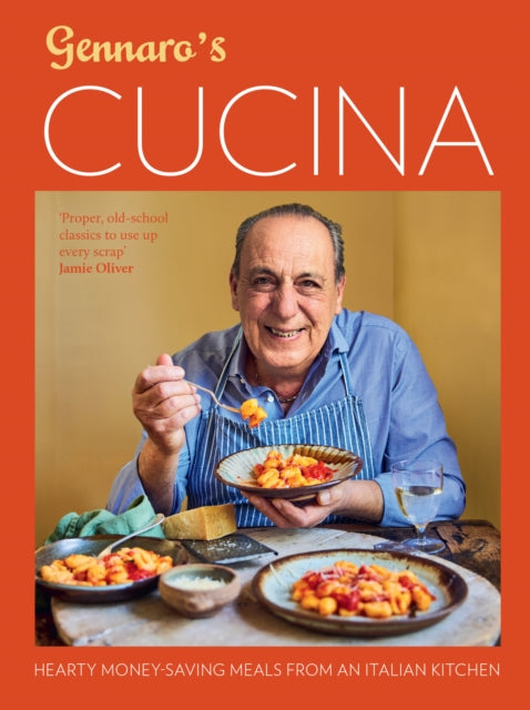 Gennaro's Cucina, Hearty Money-Saving Meals from an Italian Kitchen