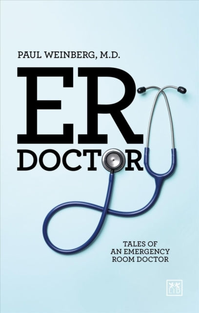 Book cover of: ER Doctor. By: Paul Weinberg