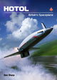 HOTOL: Britain's Spaceplane 9781911704294 Dan Sharp