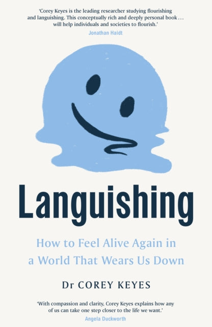 Book cover of: Languishing. By: Corey Keyes