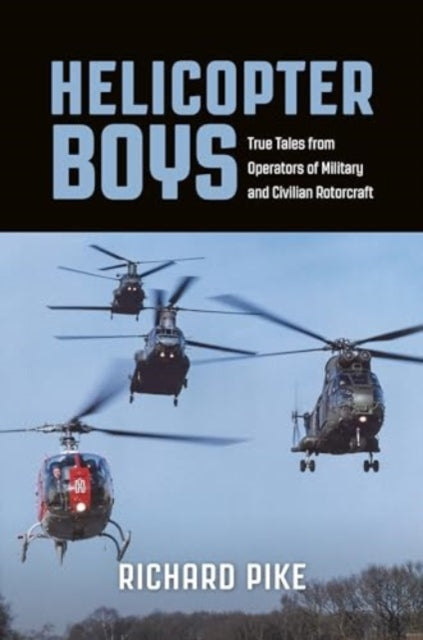 Book cover of: Helicopter Boys
