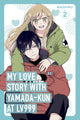 My Love Story with Yamada-kun at Lv999, Vol. 2 9781911720010 Mashiro