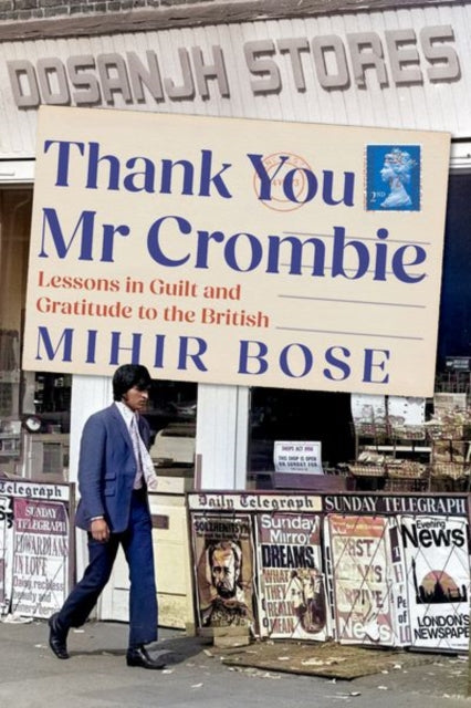 Book cover of: Thank You Mr Crombie. By: Mihir Bose