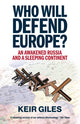 Book cover of: Who Will Defend Europe?