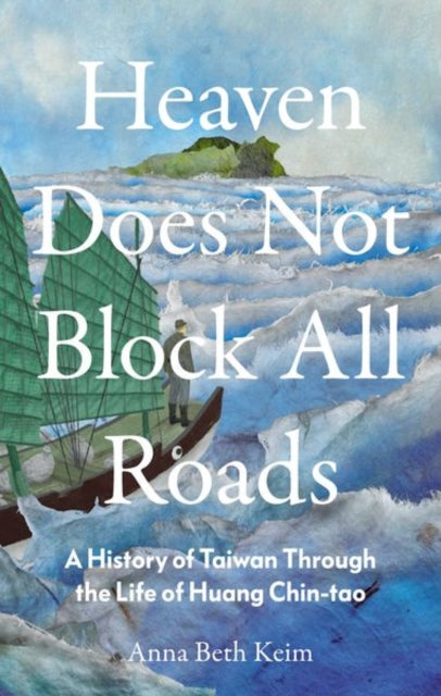 Book cover of: Heaven Does Not Block All Roads. By: Anna Beth Keim