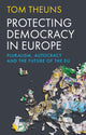 Book cover of: Protecting Democracy in Europe