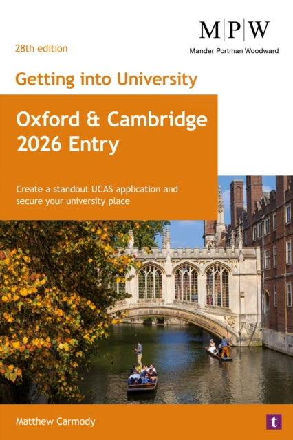 Book cover of: Getting into University: Oxford and Cambridge 2026 Entry