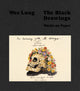 Book cover of: Wes Lang; The Black Drawings. By: Wes Lang