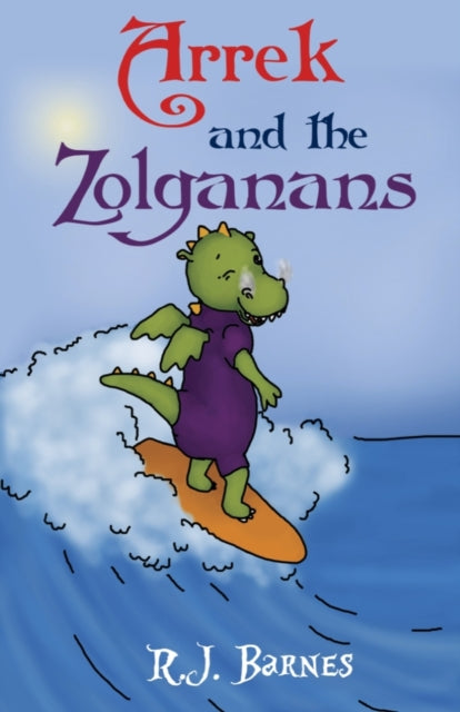 Book cover of: Arrek and the Zolganans