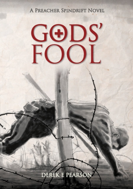 Book cover of: GODS' Fool. By: Derek E. Pearson