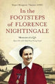 In the Footsteps of Florence Nightingale, Memoirs of a QA (Queen Alexandra's Royal Army Nursing Corps) 9781912049646 Margaret Thomas