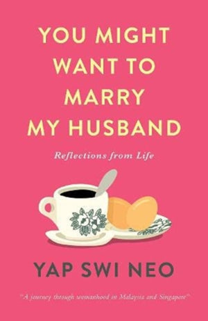 You Might Want To Marry My Husband