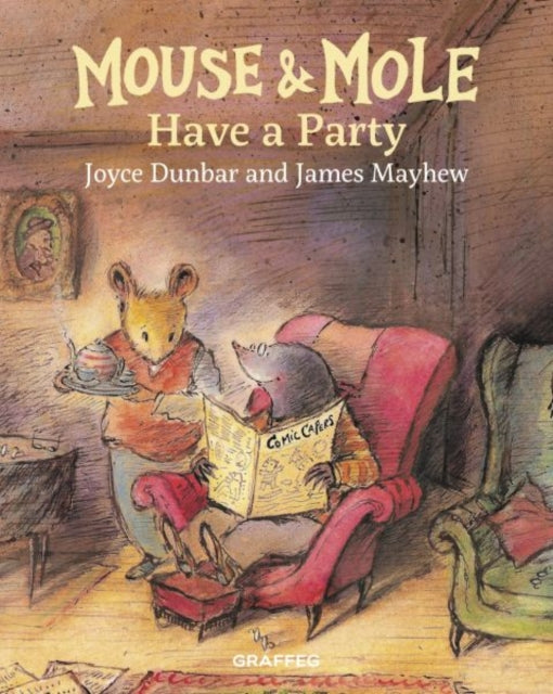 Book cover of: Mouse and Mole Have a Party. By: Joyce Dunbar